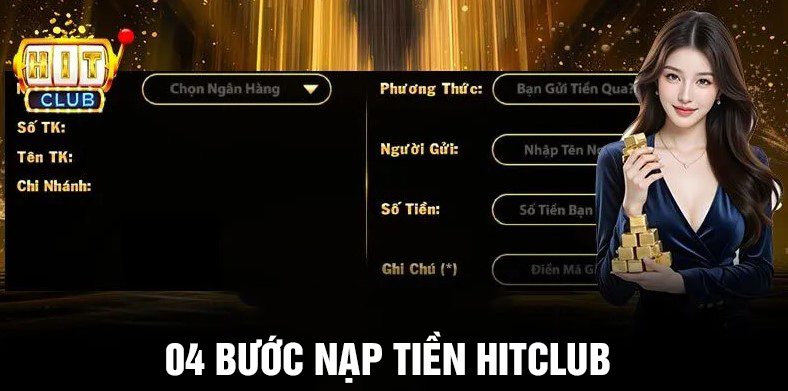 Hướng dẫn nạp tiền Hitclub chi tiết và nhanh chóng
